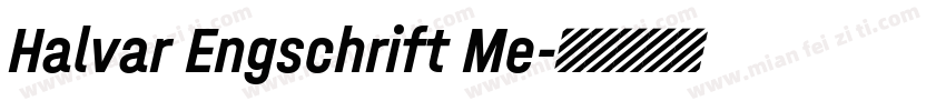 Halvar Engschrift Me字体转换